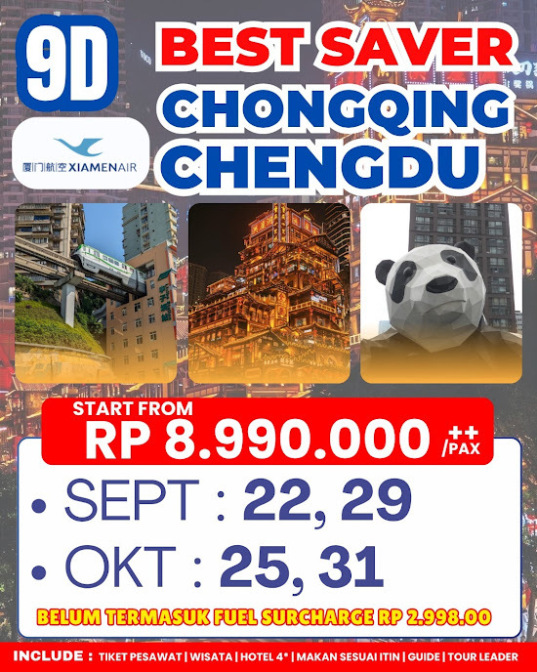 Tour Chongqing–Chengdu 9 Hari — Mulai dari Rp 8,99 juta!   Termasuk tiket, hotel, makan, dan guide. Jadwal keberangkatan September–Oktober 2026.